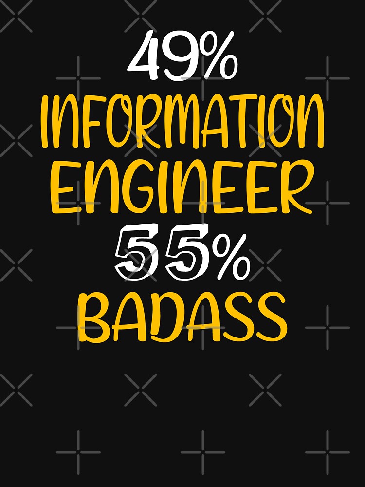 Shirt Information Engineer Information Engineer Information Engineer Information Engineer T-Shirts, Hoodie, Sweatshirt