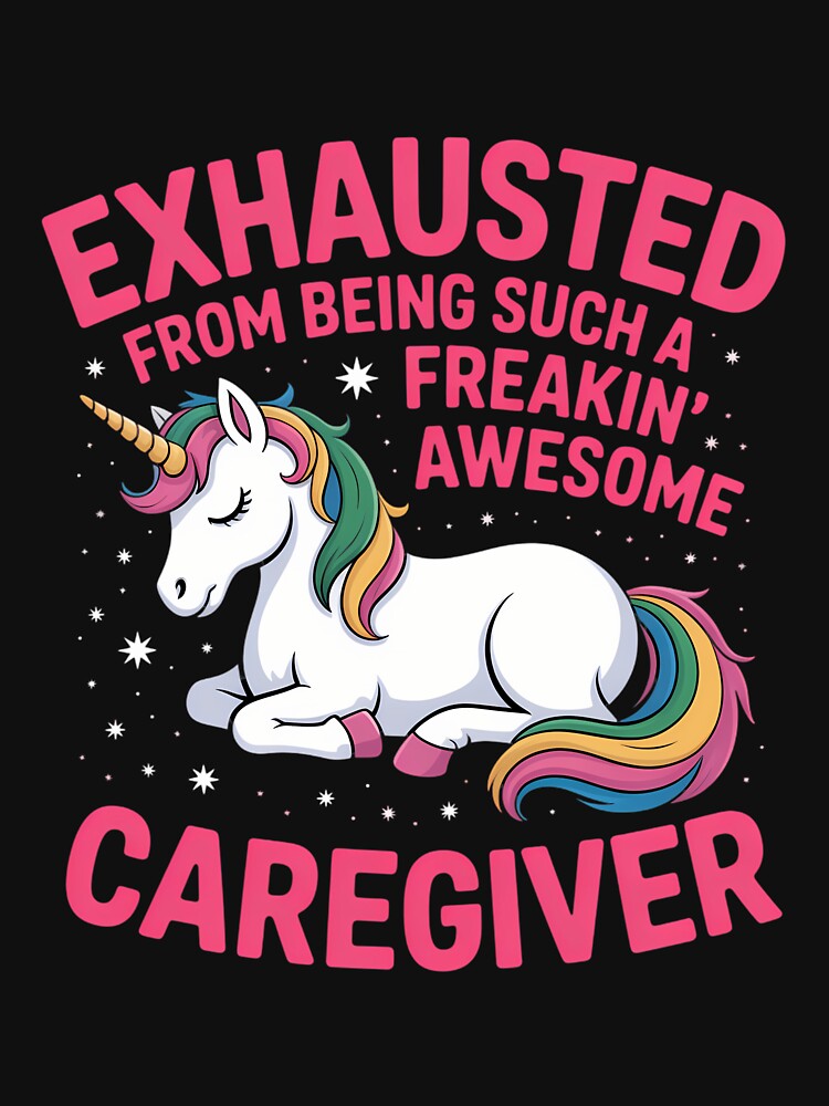Caregiver Caregiving Carer Cute Unicorn by tiemacopaxer T-Shirts, Hoodie, Sweatshirt | BlankRebels.com (Image 3)