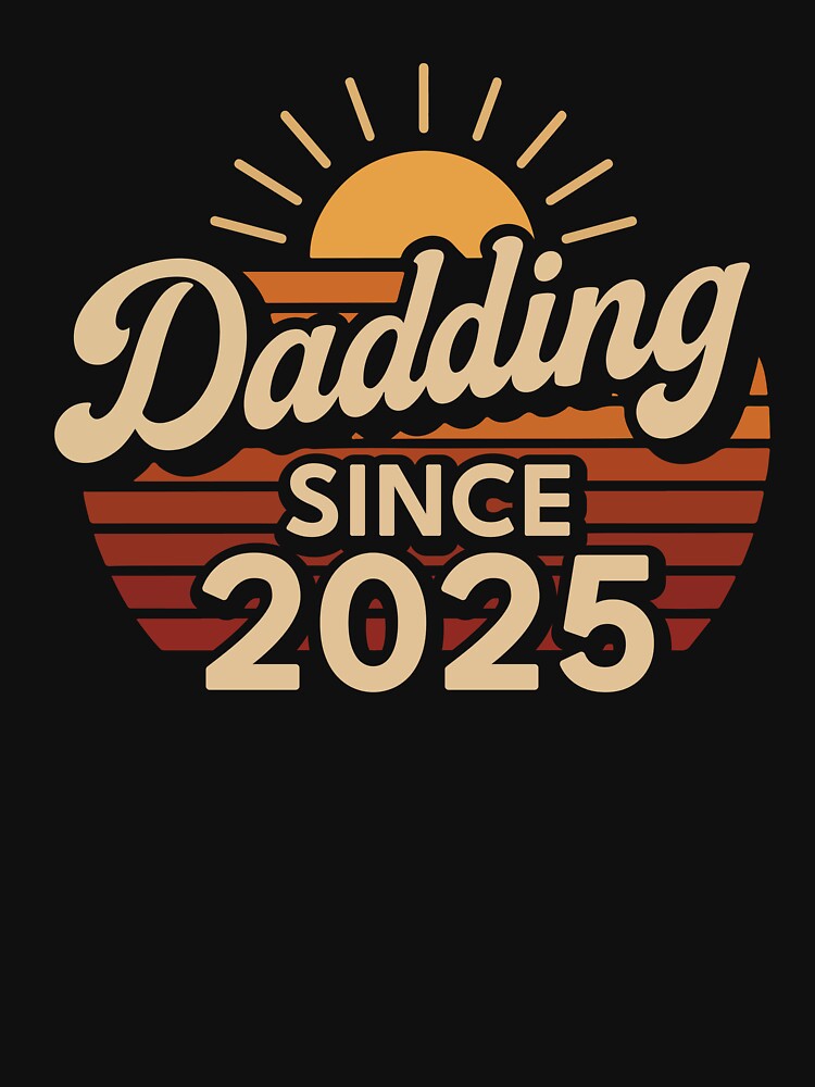 Dadding Since 2025 First Father’s Day T-Shirt by pattnj Hoodie, Sweatshirt | BlankRebels.com (Image 3)