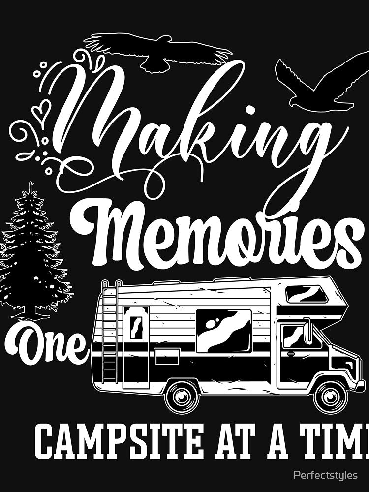 making memories one campsite at a time t-shirt by Perfectstyles Hoodie, Sweatshirt | BlankRebels.com (Image 3)