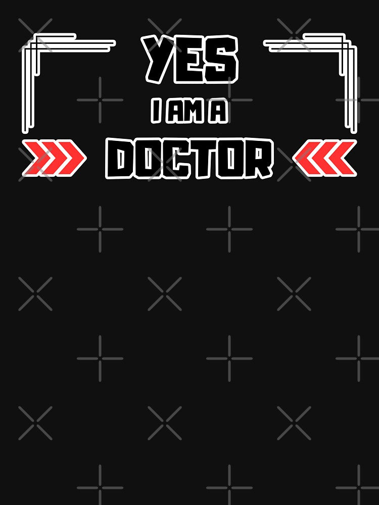 Yes I Am a Doctor by yangs-wear T-Shirts, Hoodie, Sweatshirt | BlankRebels.com (Image 3)