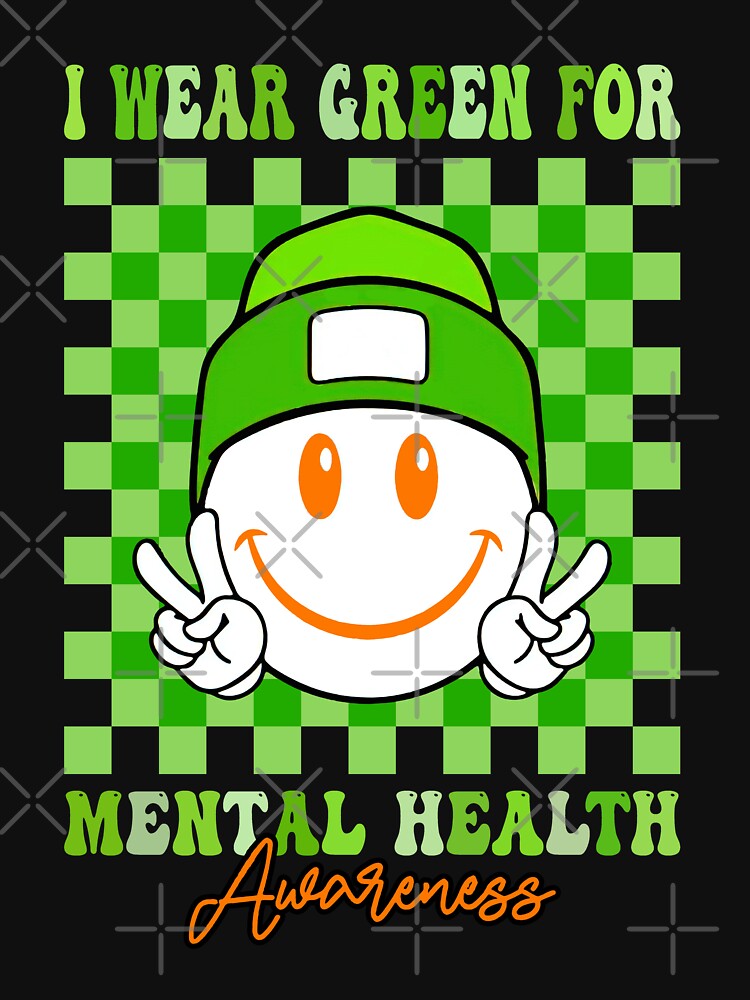 Mental Health Matters I Wear Green Mental Health Awareness T-Shirt by SandraKinardS Hoodie, Sweatshirt (Image 3)