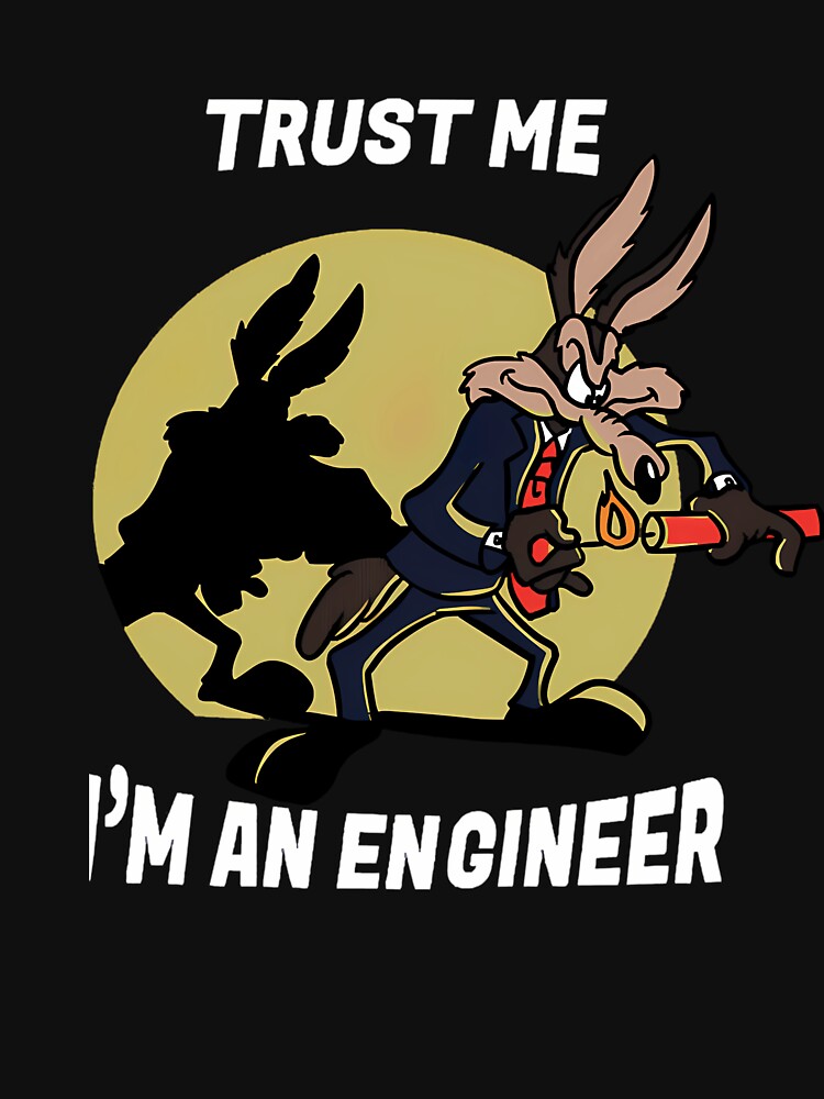 Trust Me Im An Engineer by ShopGlorious T-Shirts, Hoodie, Sweatshirt | BlankRebels.com (Image 3)