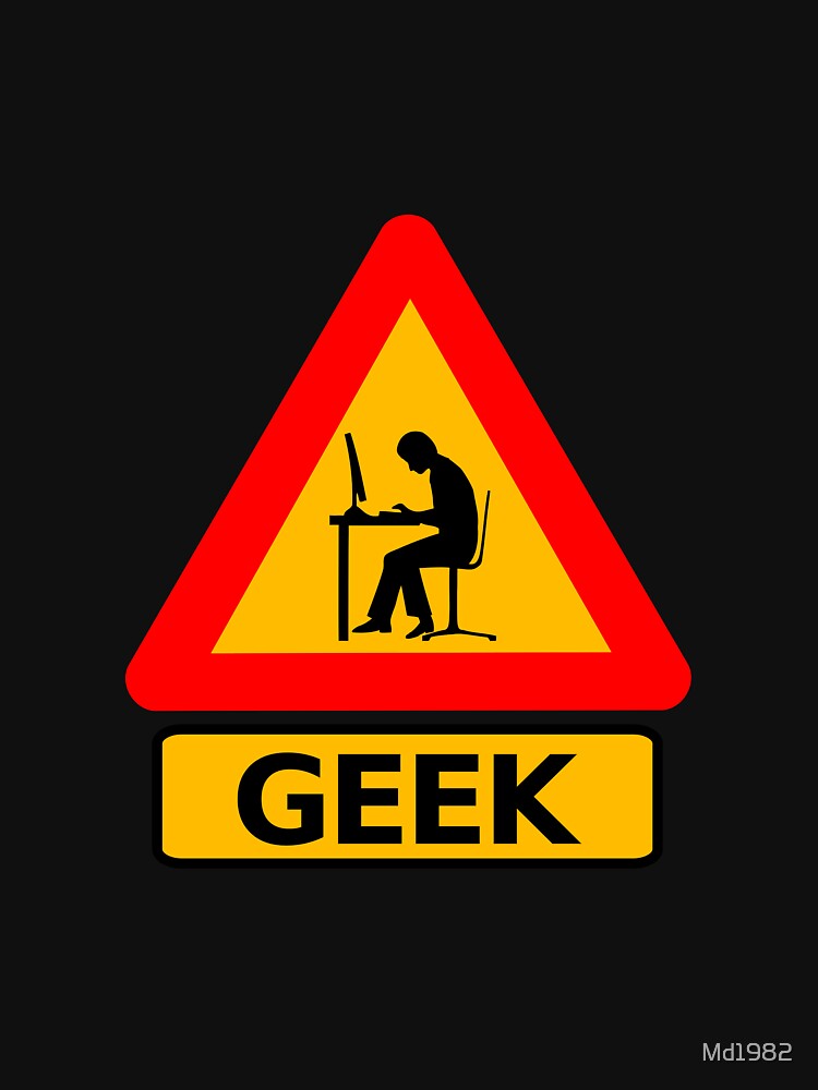 Geek sign by Md1982 T-Shirts, Hoodie, Sweatshirt | BlankRebels.com (Image 3)