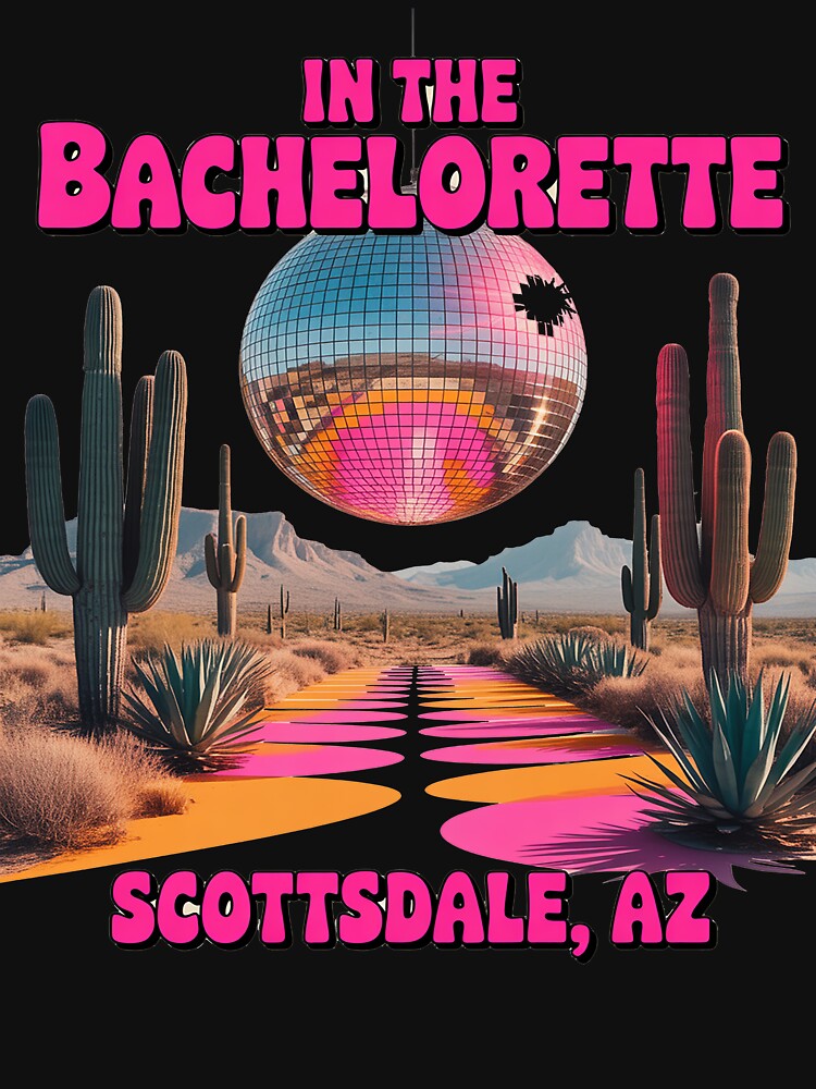 Disco In The Desert Team Bride Scottsdale Bachelorette Party by petrichorsworld T-Shirts, Hoodie, Sweatshirt (Image 3)