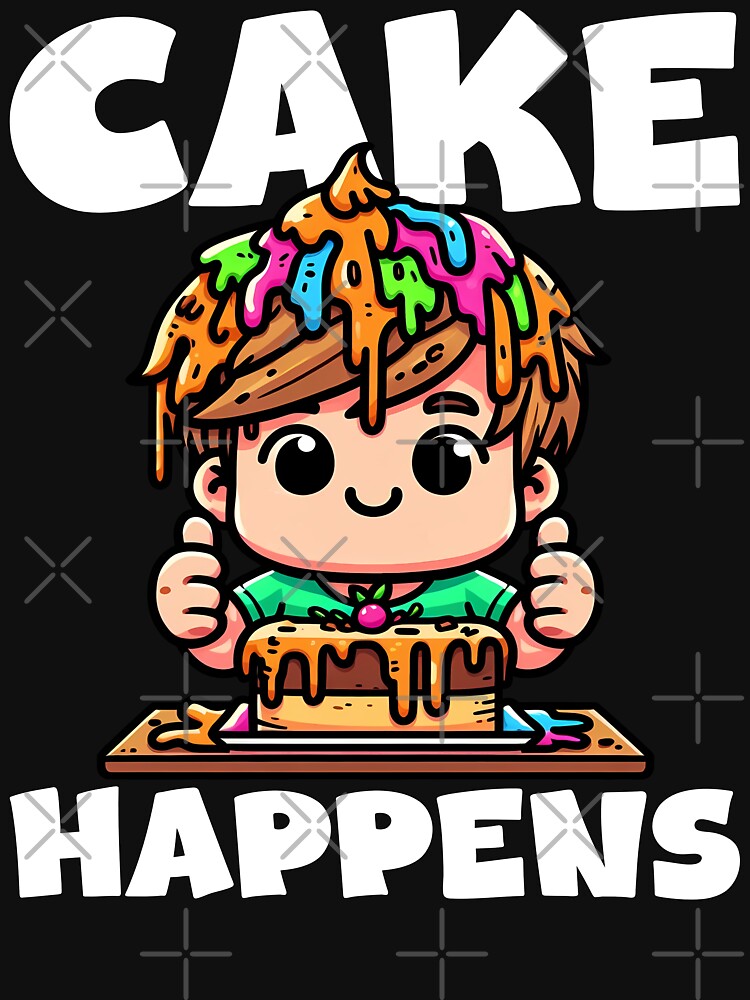 CAKE HAPPENS - BIRTHDAY GIFT by KEF Custom T-Shirts, Hoodie, Sweatshirt | BlankRebels.com (Image 3)