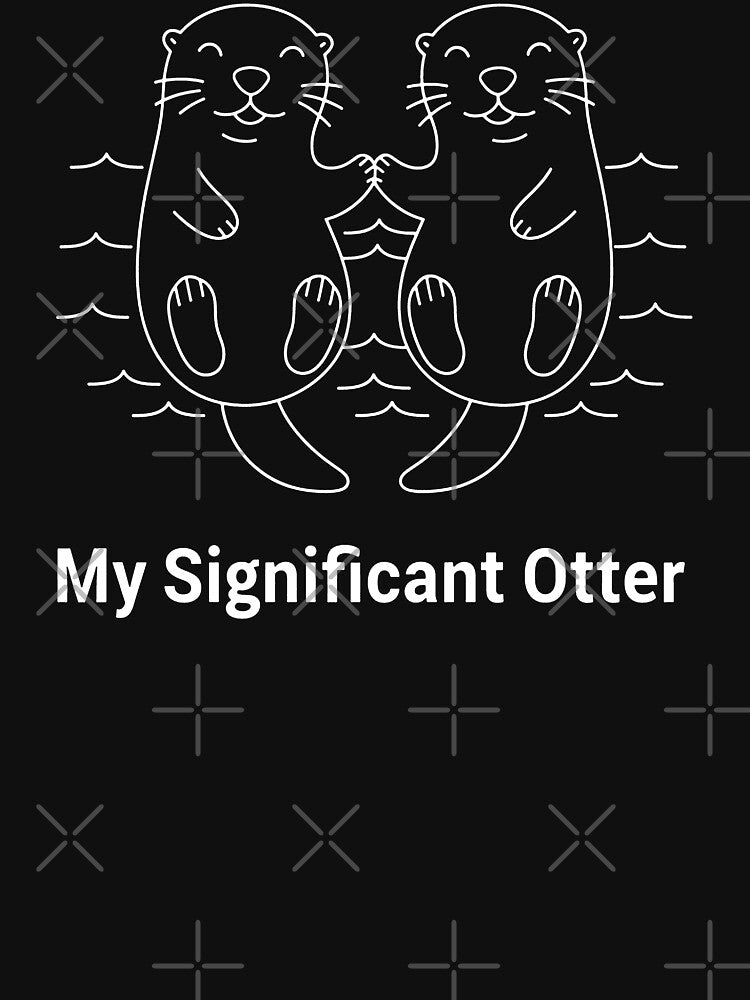 My Significant Otter - Cute Funny Animal Pun Valentine's Day Design by Axivra T-Shirts, Hoodie, Sweatshirt (Image 3)