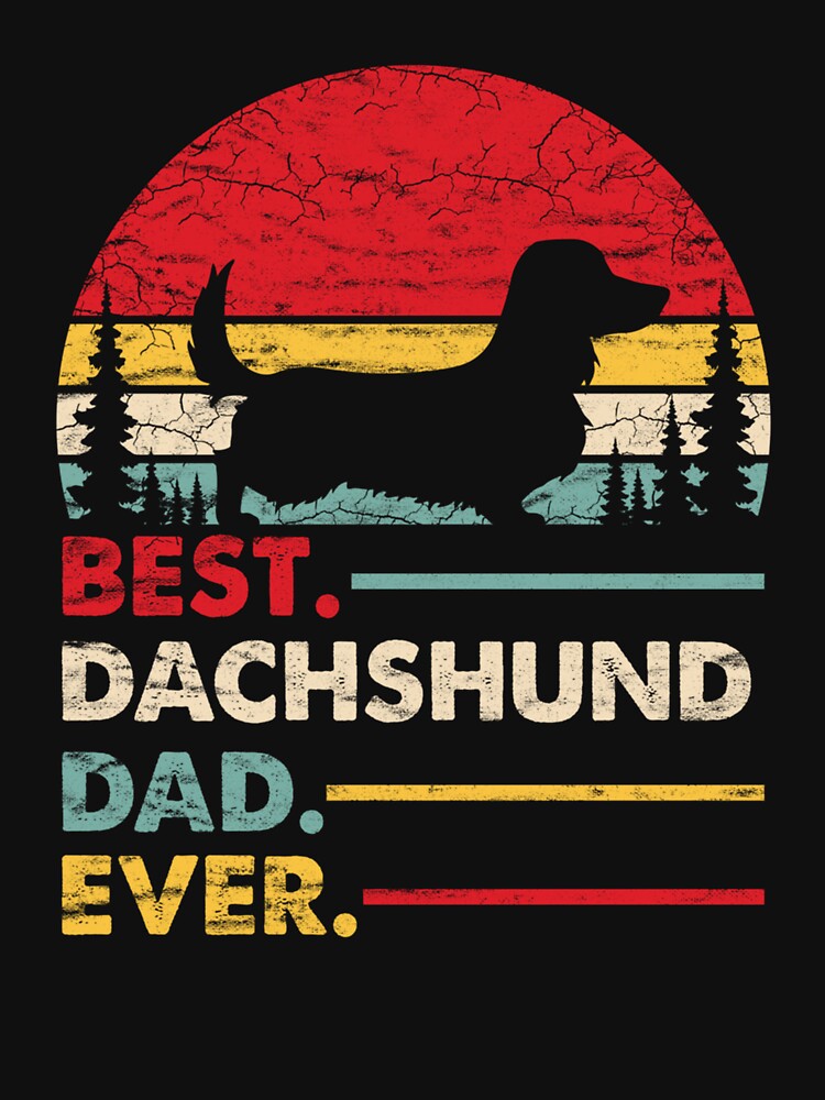 Dachshund Long Haired Best Dad Ever by CleoJames T-Shirts, Hoodie, Sweatshirt | BlankRebels.com (Image 3)