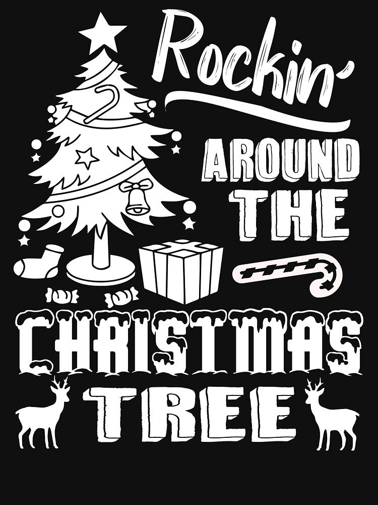Christmas Tree - Rockin' Around The Christmas Tree by UnknownArtistt T-Shirts, Hoodie, Sweatshirt | BlankRebels.com (Image 3)