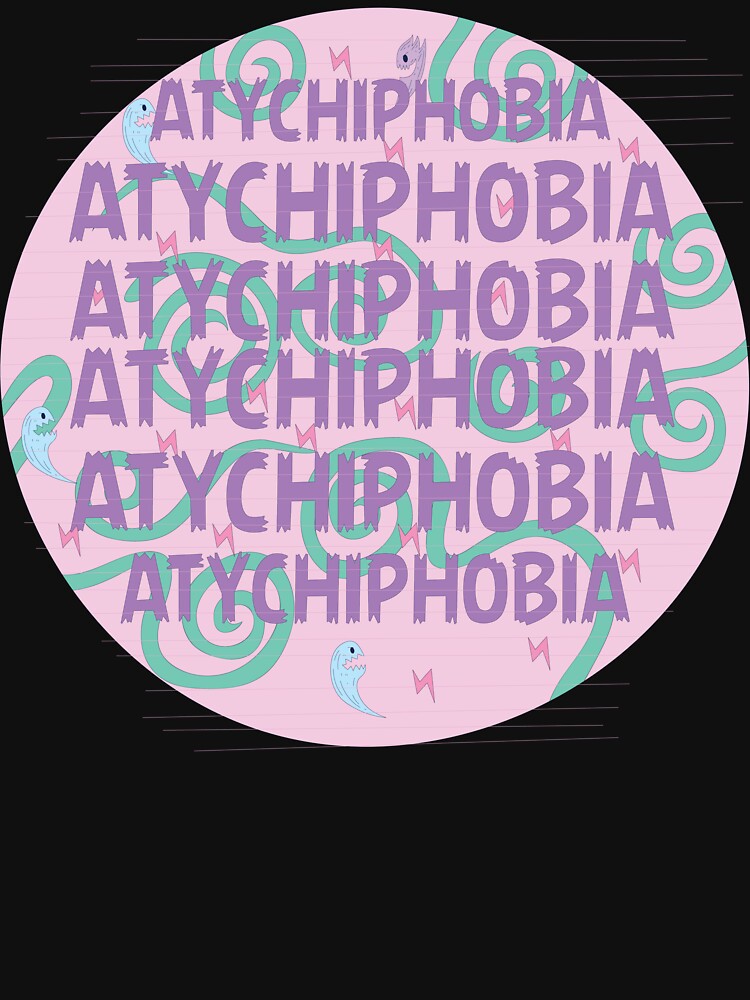 Funny Art Atychiphobia Design Ventage Cool by RAYOMI24 T-Shirts, Hoodie, Sweatshirt | BlankRebels.com (Image 3)