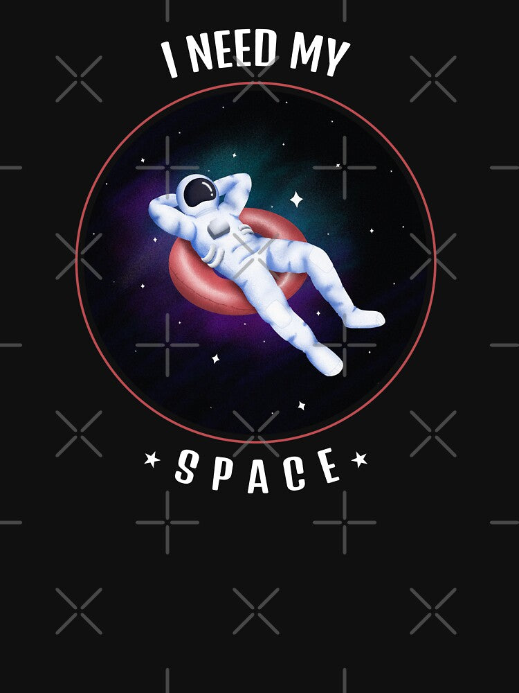 I Need My Space by DeversDesigns T-Shirts, Hoodie, Sweatshirt | BlankRebels.com (Image 2)
