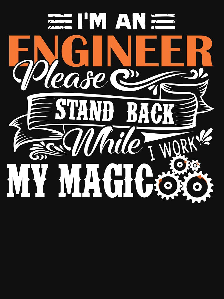 Engineer - I Am An Engineer by UnknownArtistt T-Shirts, Hoodie, Sweatshirt | BlankRebels.com (Image 3)