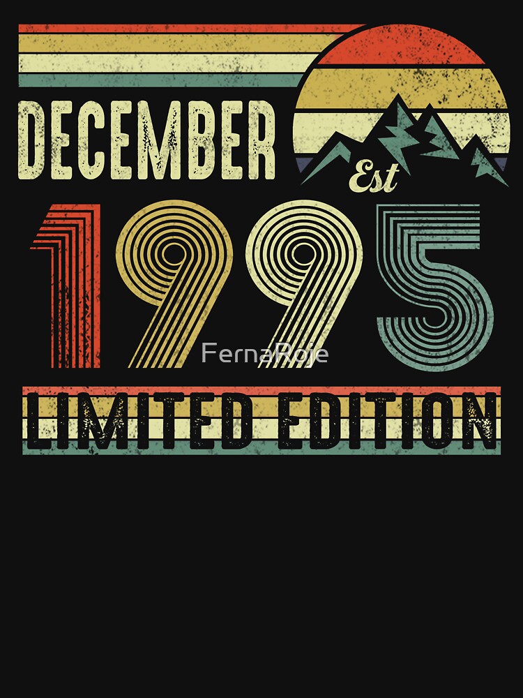 December 1995 Vintage 30th Birthday Retro Limited Edition Gift by FernaRoje T-Shirts, Hoodie, Sweatshirt (Image 3)