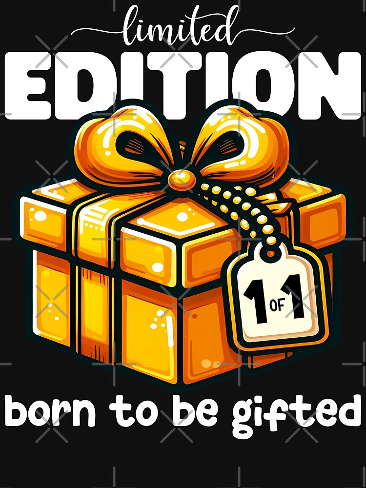 LIMITED EDITION, BORN TO BE GIFTED - HAPPY BIRTHDAY GIFT by KEF Custom T-Shirts, Hoodie, Sweatshirt (Image 3)