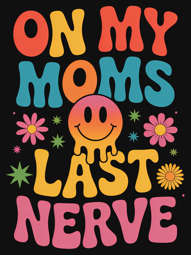 Sarcastic Joke Mothers Day by tiekanamac T-Shirts, Hoodie, Sweatshirt | BlankRebels.com (Image 3)