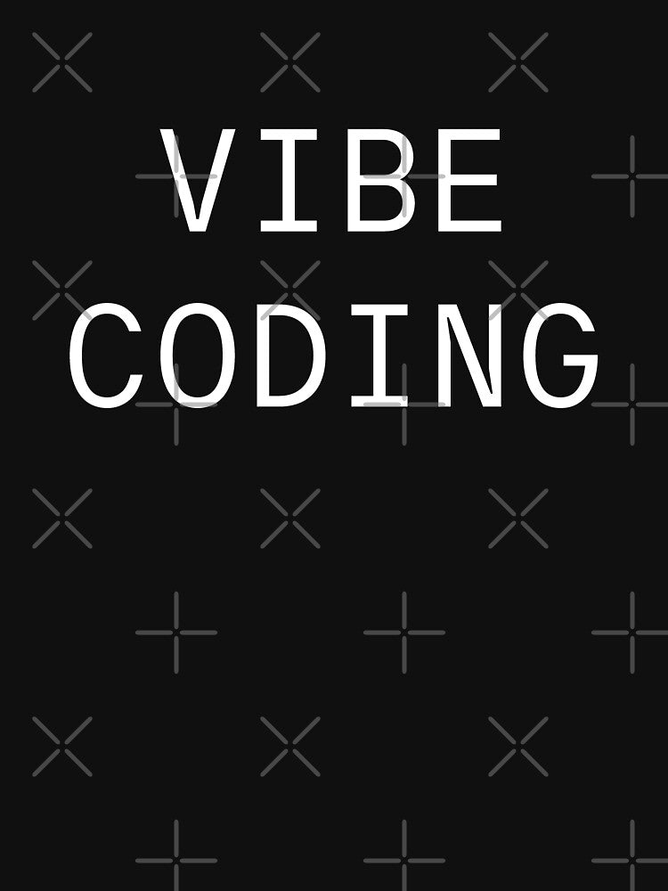 Vibe Coding Funny Programmer Tech Joke by SplashTastic T-Shirts, Hoodie, Sweatshirt | BlankRebels.com (Image 3)