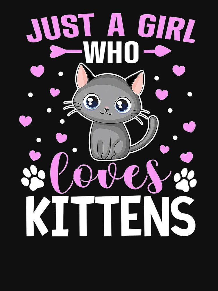 JUST A GIRL WHO LOVES KITTENS Funny Cat Mom Cat Lover  2 by teltvitossuilea T-Shirts, Hoodie, Sweatshirt (Image 3)