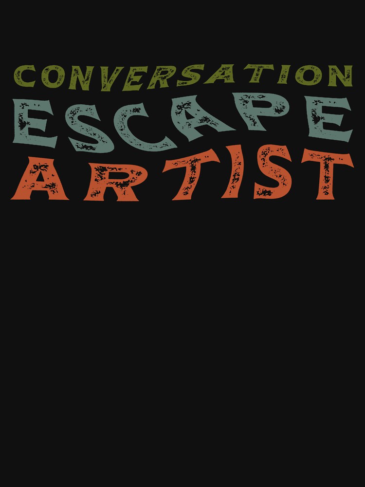 Conversation Escape Artist: Introvert Color by Lelijo T-Shirts, Hoodie, Sweatshirt | BlankRebels.com (Image 3)