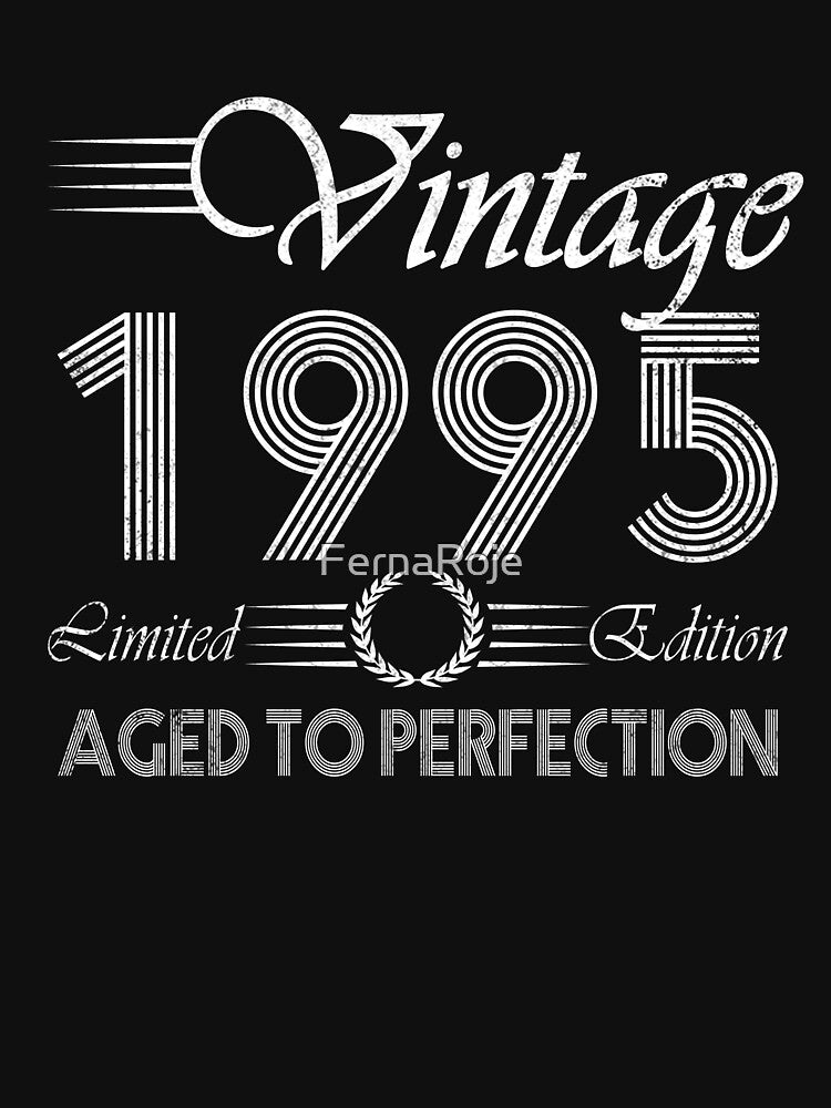 30th Birthday Vintage 1995 Age 30 Born In 1995 Retro Birthday Gift by FernaRoje T-Shirts, Hoodie, Sweatshirt (Image 3)