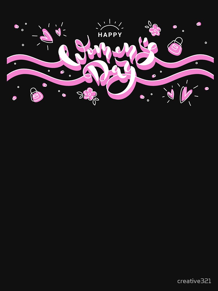 Happy Women's Day Doodle by creative321 T-Shirts, Hoodie, Sweatshirt | BlankRebels.com (Image 3)