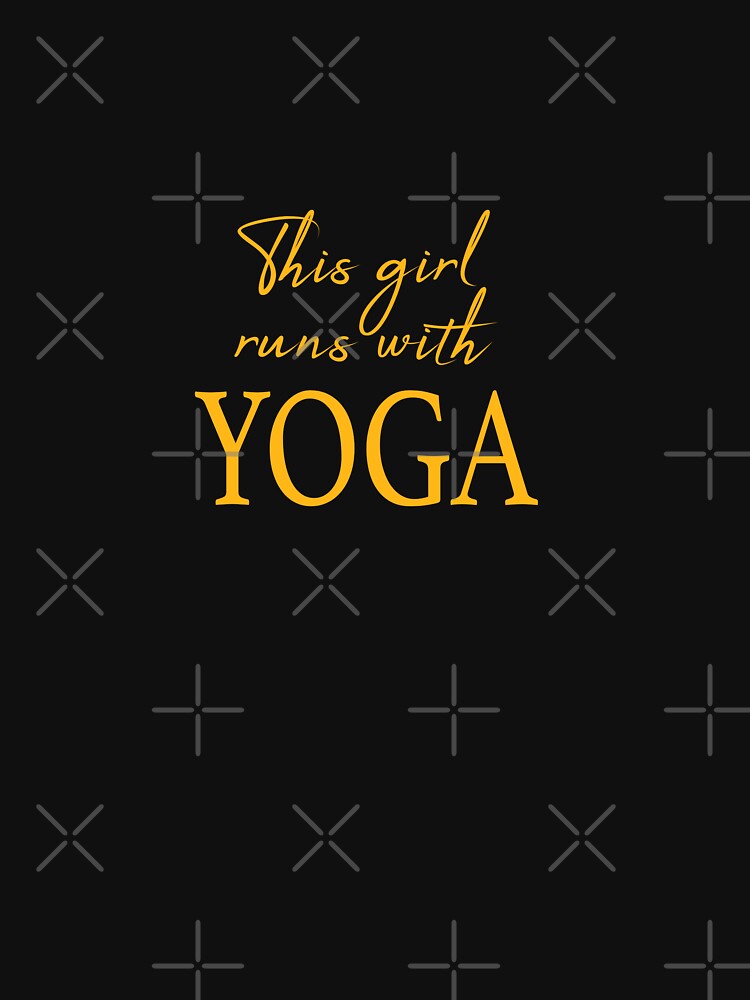 yoga saying - this girl runs with yoga by LioPart T-Shirts, Hoodie, Sweatshirt | BlankRebels.com (Image 3)