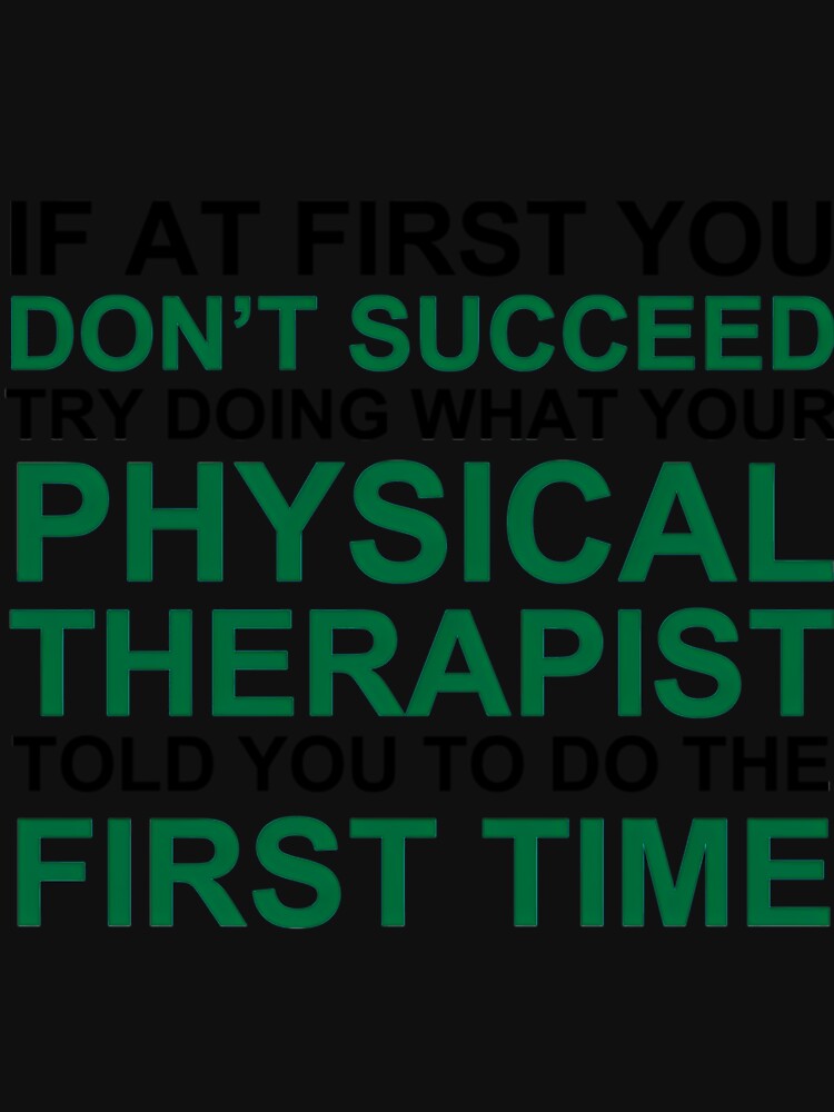 Physical therapy humor by helvylotton734 T-Shirts, Hoodie, Sweatshirt | BlankRebels.com (Image 3)