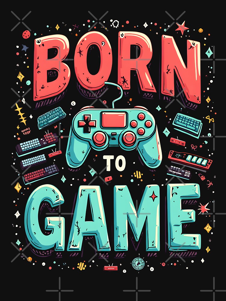 Born Game T-Shirts, Hoodie, Sweatshirt