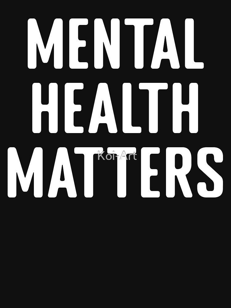 Mental Health Matters by Koi-Art T-Shirts, Hoodie, Sweatshirt | BlankRebels.com (Image 3)