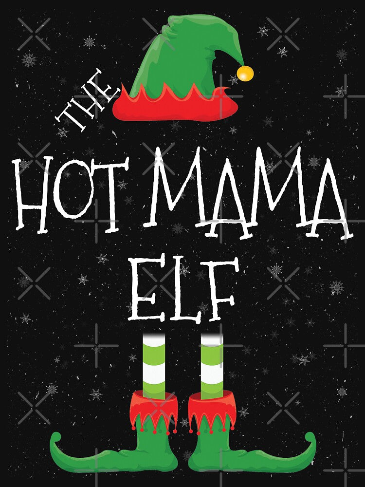 Hot mama Elf Family Matching Christmas Group Funny Gift by DavisHasari T-Shirts, Hoodie, Sweatshirt (Image 3)