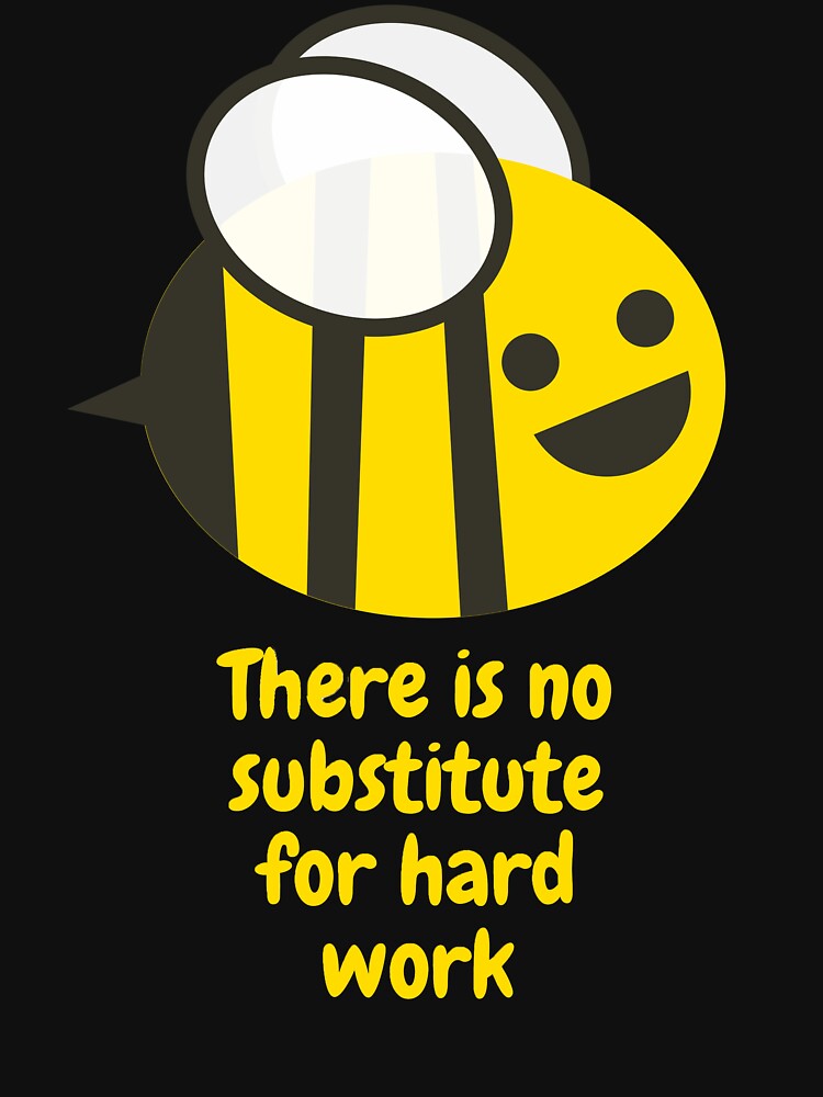 There is no substitute for hard work by bunlinked T-Shirts, Hoodie, Sweatshirt | BlankRebels.com (Image 3)