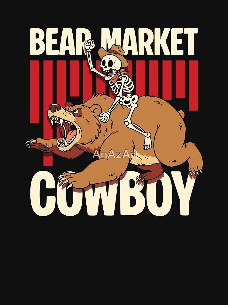 Bear Market Cowboy Skeleton | Stock Market and Crypto Humor by AnAzArt T-Shirts, Hoodie, Sweatshirt (Image 3)