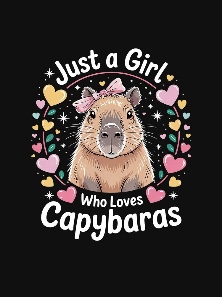 Just Girl Who Loves Capybaras Cute Capybara Lover Rodent T-Shirts, Hoodie, Sweatshirt