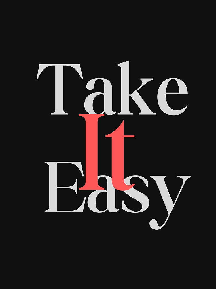 Take It Easy – Minimal Aesthetic Quote Tee by EcoArtTees Hoodie, Sweatshirt | BlankRebels.com (Image 3)