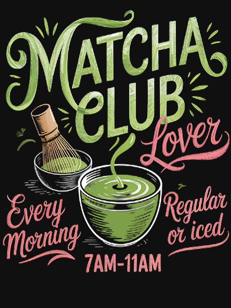 Matcha Lovers Club Latte Matcha trendy y2k by CottonCandyPrin T-Shirts, Hoodie, Sweatshirt | BlankRebels.com (Image 3)