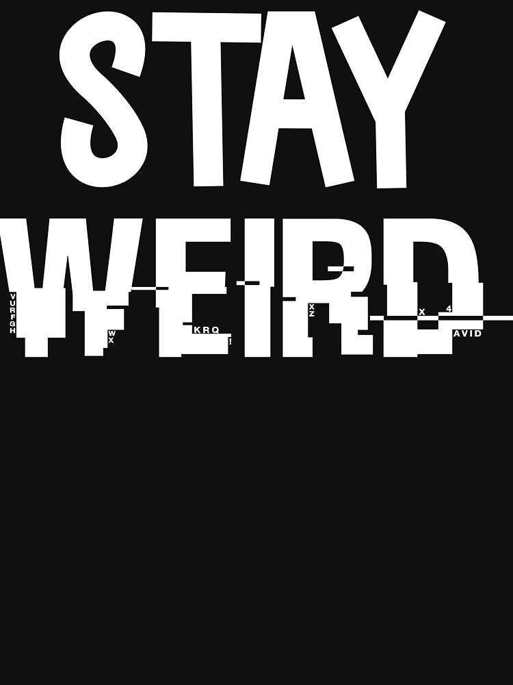 Copy of Stay Weird by beefrancky T-Shirts, Hoodie, Sweatshirt | BlankRebels.com (Image 3)
