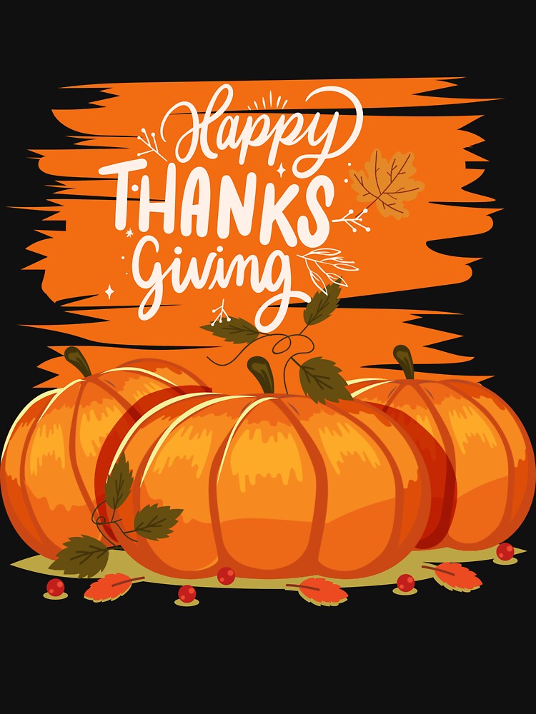 Happy Thanksgiving Day by EventsCorner T-Shirts, Hoodie, Sweatshirt | BlankRebels.com (Image 3)