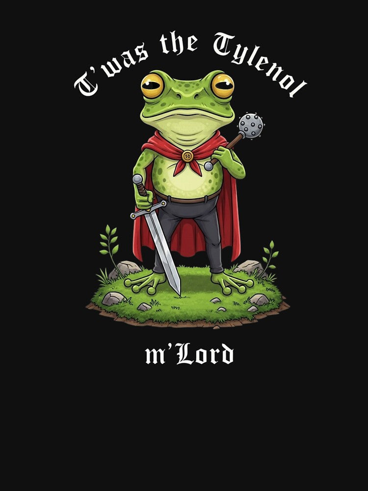 Twas the Tylenol M'lord by Migdaliala T-Shirts, Hoodie, Sweatshirt | BlankRebels.com (Image 3)