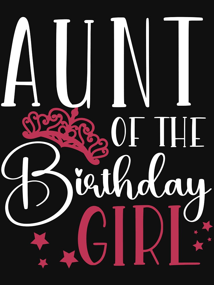 Birthday Squad Aunt of the Birthday Girl Birthday Party Gift by mysticblvd T-Shirts, Hoodie, Sweatshirt (Image 3)