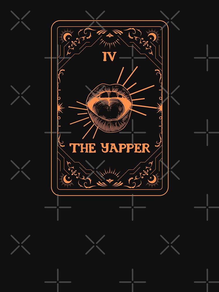 The Yapper Tarot Card by nikkyromoz T-Shirts, Hoodie, Sweatshirt | BlankRebels.com (Image 3)