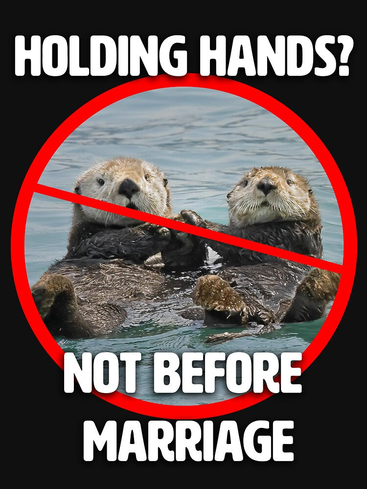 Holding Hands? Otter Shirt by TheIronyCloset Hoodie, Sweatshirt | BlankRebels.com (Image 3)