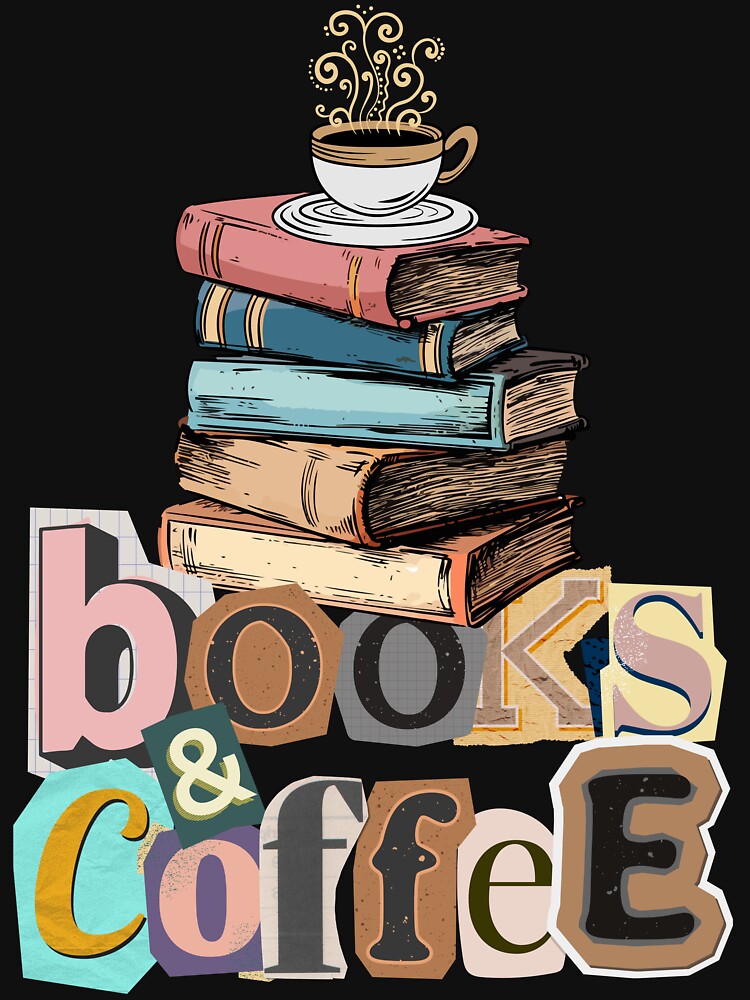 Books and Coffee by Thehatinthecat T-Shirts, Hoodie, Sweatshirt | BlankRebels.com (Image 3)
