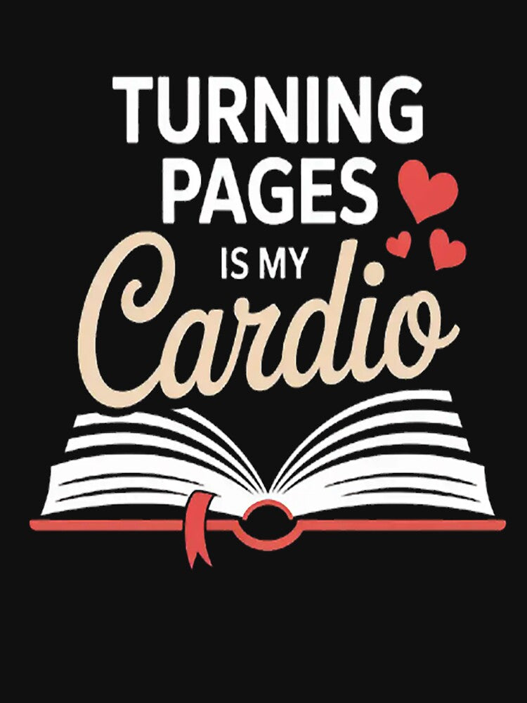Turning Pages Is My Cardio Reading Book Novelty by MangoFit T-Shirts, Hoodie, Sweatshirt | BlankRebels.com (Image 3)