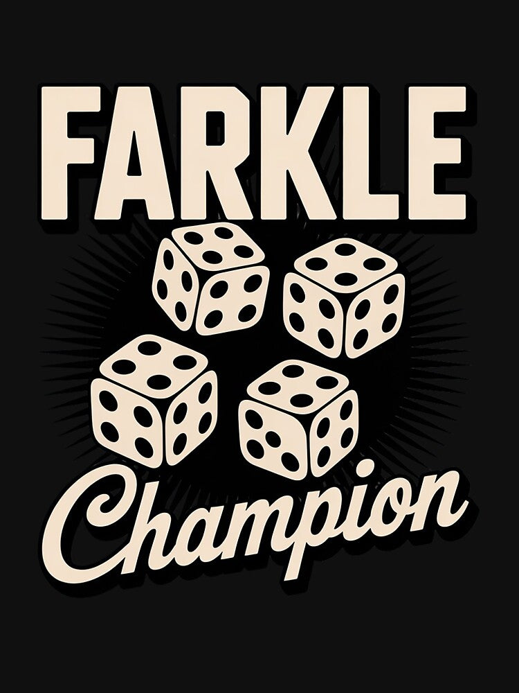 Farkle Champion for Dice Board Game Night Lovers by BotboutiquePre T-Shirts, Hoodie, Sweatshirt | BlankRebels.com (Image 3)