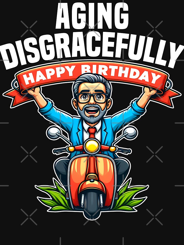 AGING DISGRACEFULLY - BIRTHDAY GIFT by KEF Custom T-Shirts, Hoodie, Sweatshirt | BlankRebels.com (Image 3)