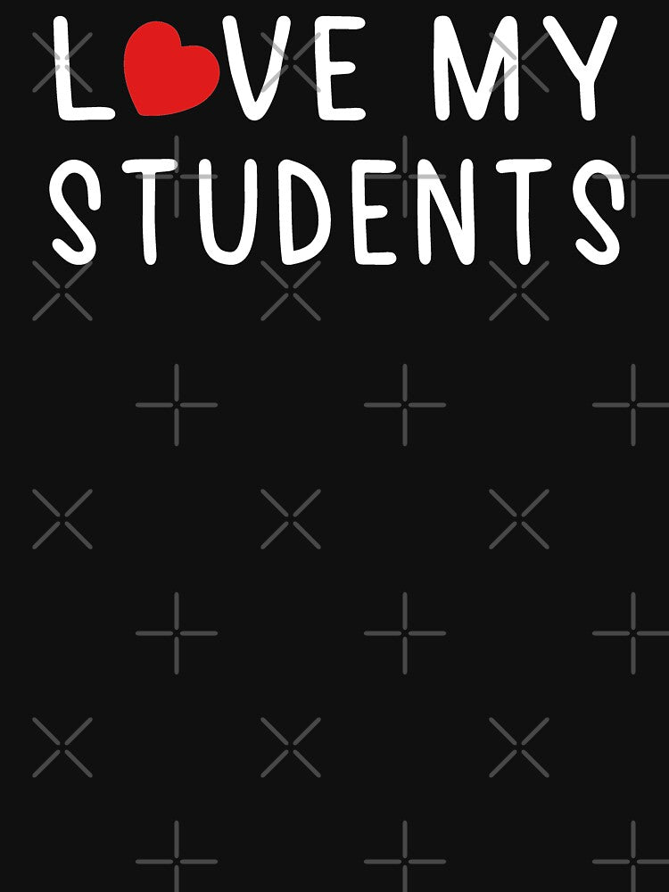 Teacher Valentine - Love My Students by Comehere1 T-Shirts, Hoodie, Sweatshirt | BlankRebels.com (Image 3)