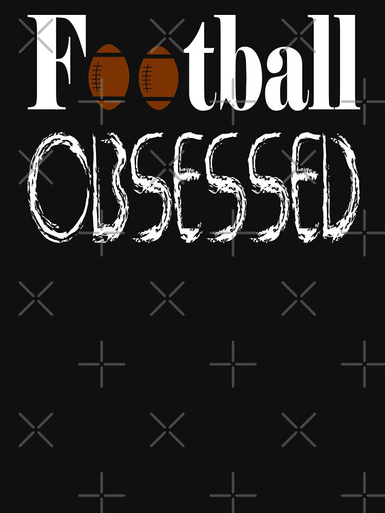 Football Obsessed Funny Football Lover Sports Fan by ZiesMerch T-Shirts, Hoodie, Sweatshirt | BlankRebels.com (Image 3)