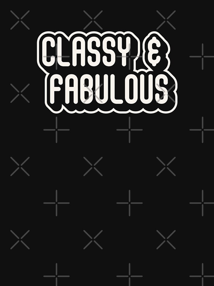 Modern Minimalist 'Classy & Fabulous' Typography by trepiu T-Shirts, Hoodie, Sweatshirt | BlankRebels.com (Image 3)
