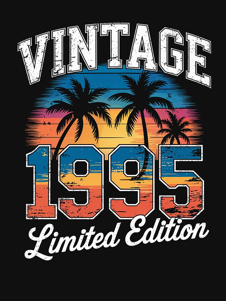 1995 Edition 30th Birthday 30 Year Old by ReadySide T-Shirts, Hoodie, Sweatshirt | BlankRebels.com (Image 3)