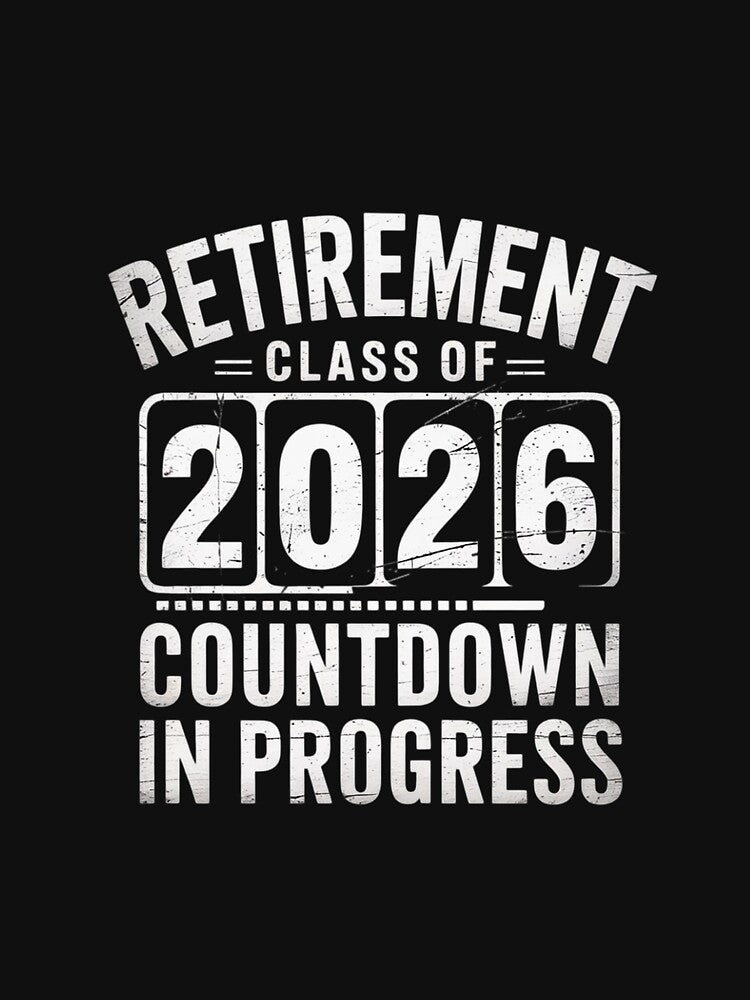 Retirement Class Of 2026 Countdown In Progress Teacher2 by MythWoot T-Shirts, Hoodie, Sweatshirt | BlankRebels.com (Image 3)