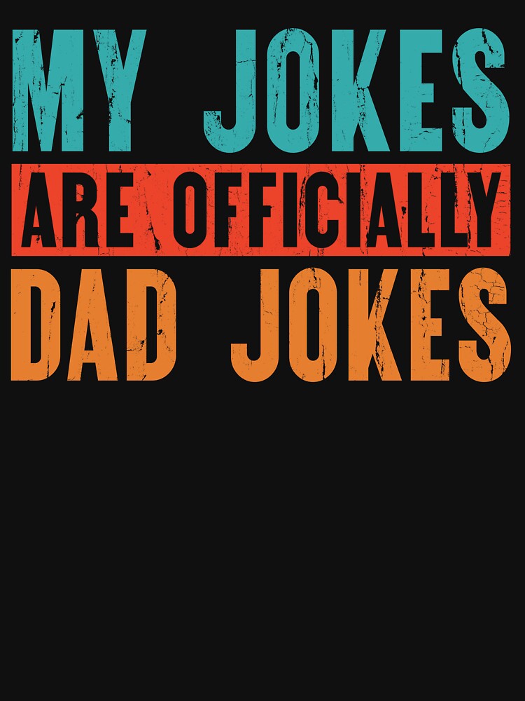 My Jokes Are Officially Dad Jokes by evangreenart T-Shirts, Hoodie, Sweatshirt | BlankRebels.com (Image 3)
